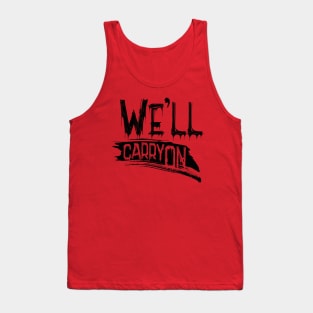 We'll carry on Tank Top